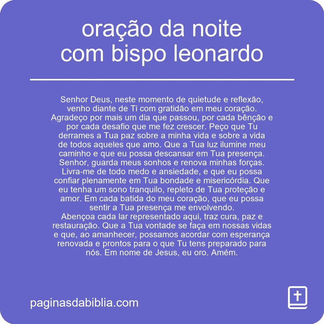 oração da noite com bispo leonardo