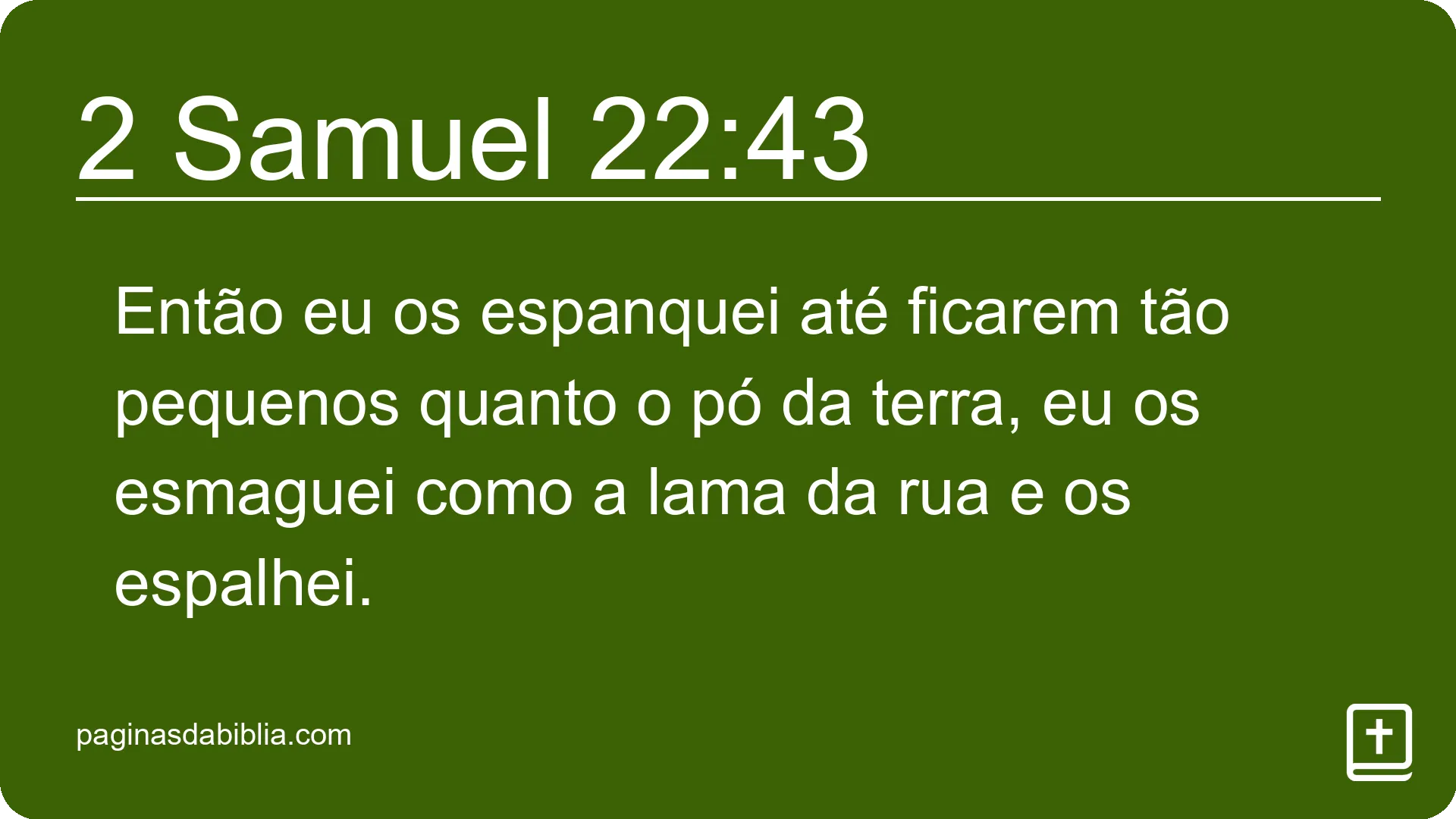 2 Samuel 22:43