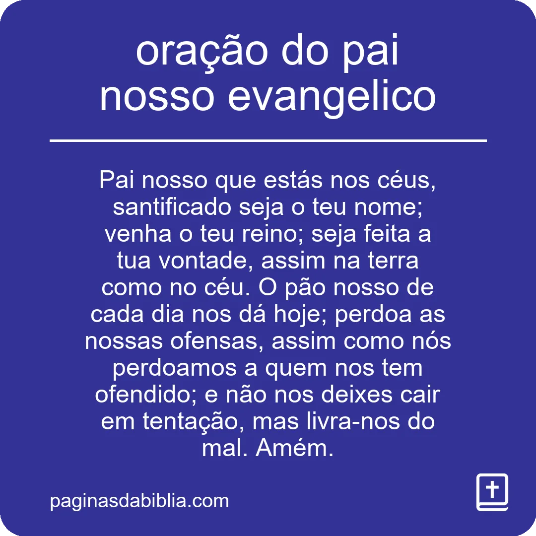 oração do pai nosso evangelico