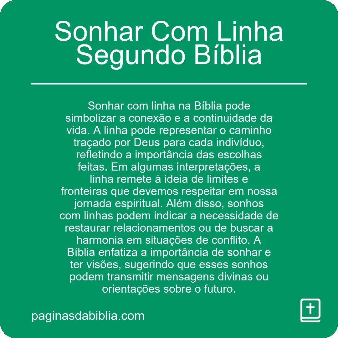 Sonhar Com Linha Segundo Bíblia