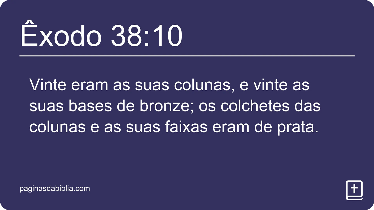 Êxodo 38:10