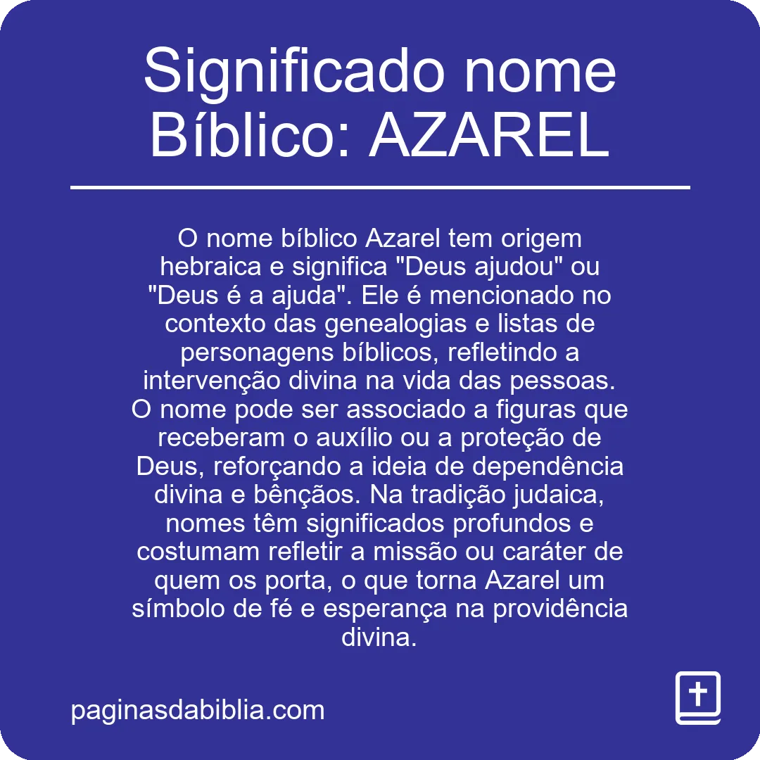 Significado nome Bíblico: AZAREL