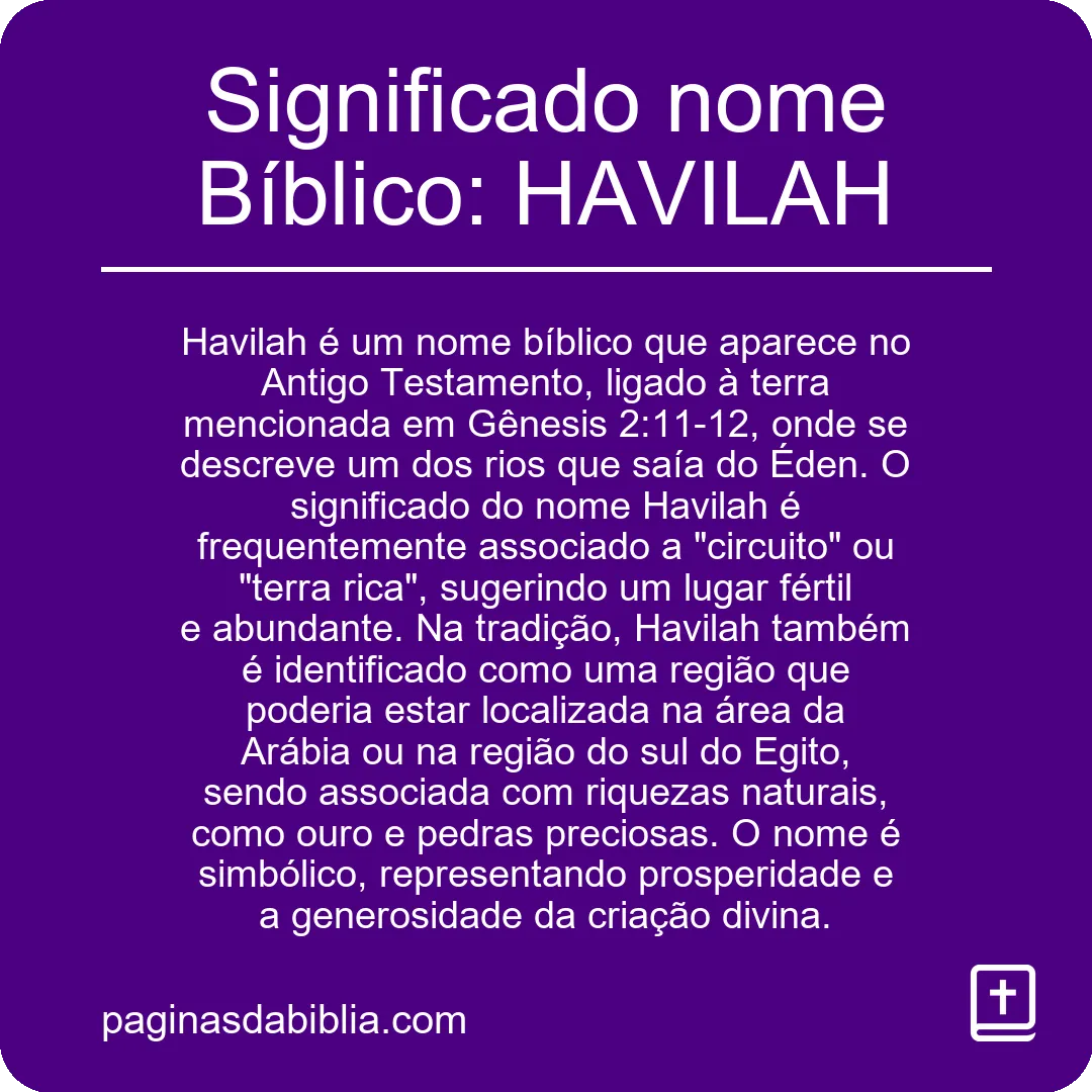 Significado nome Bíblico: HAVILAH