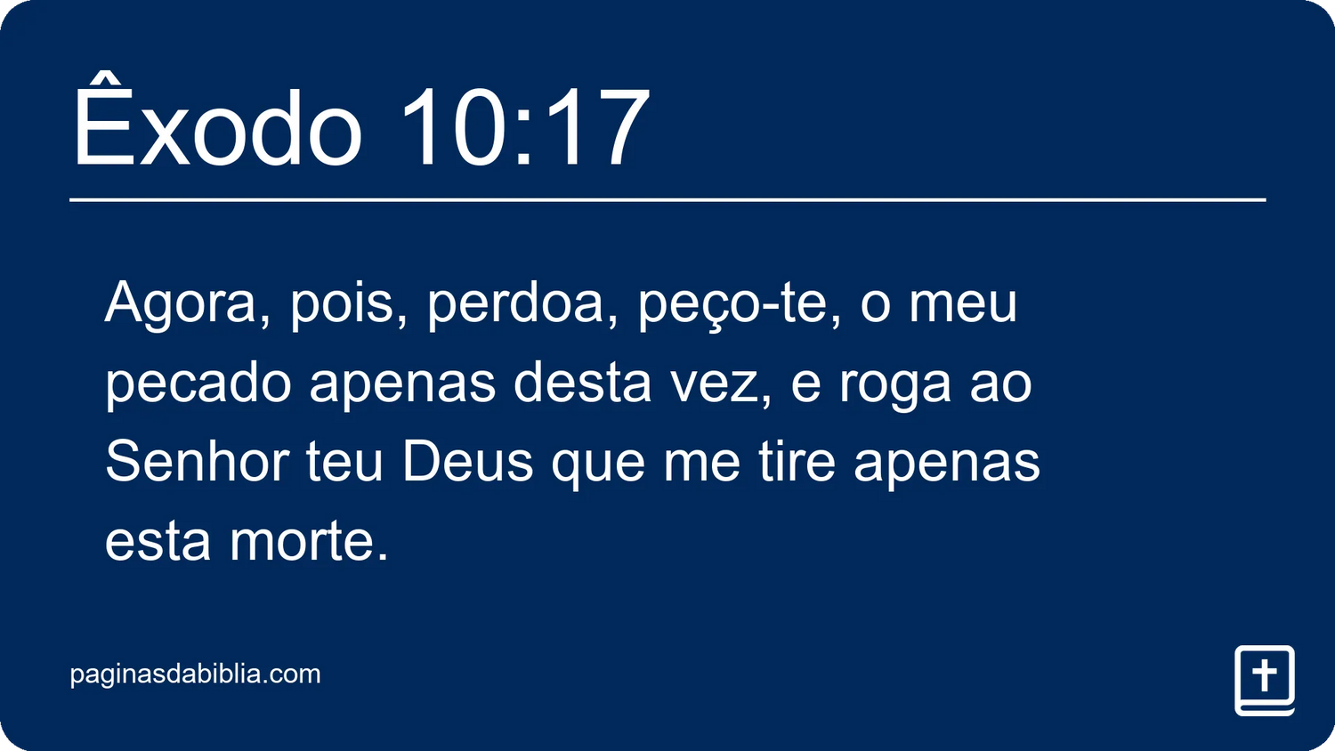 Êxodo 10:17