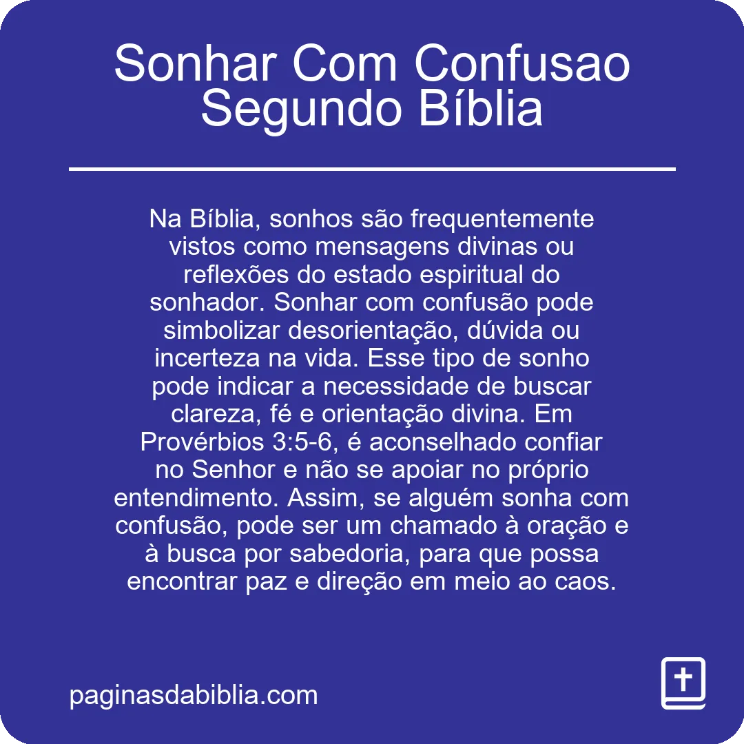 Sonhar Com Confusao Segundo Bíblia