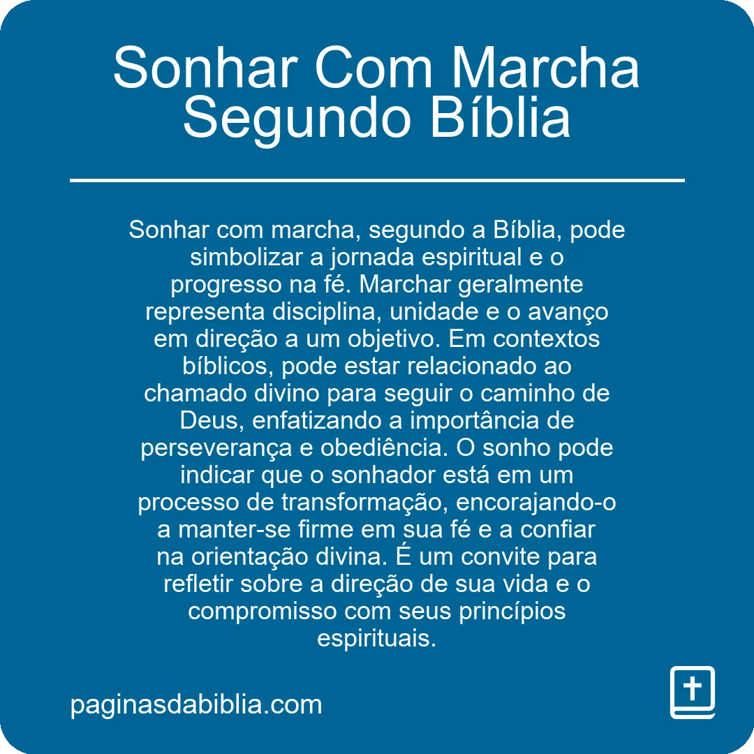 Sonhar Com Marcha Segundo Bíblia