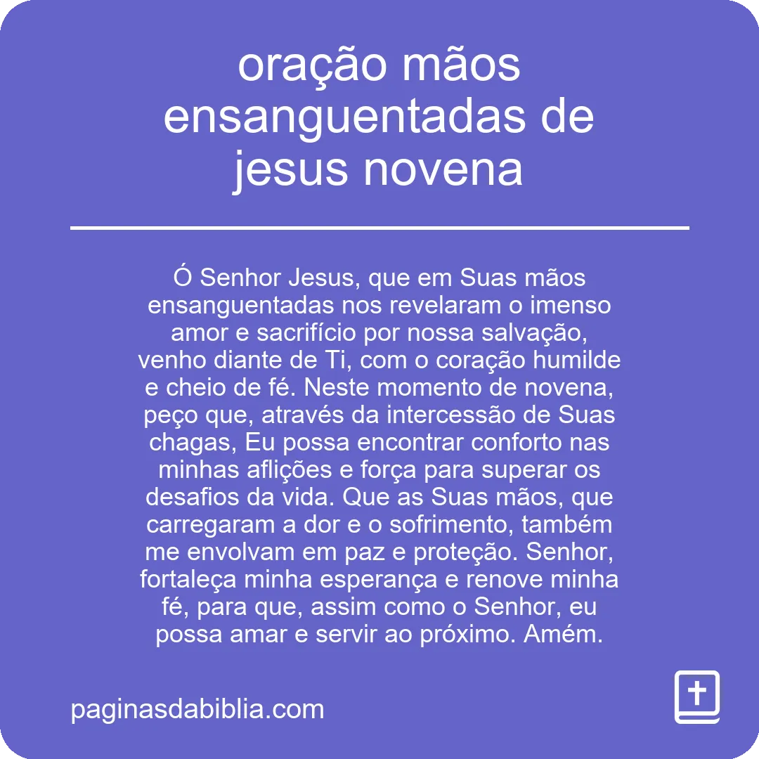 oração mãos ensanguentadas de jesus novena