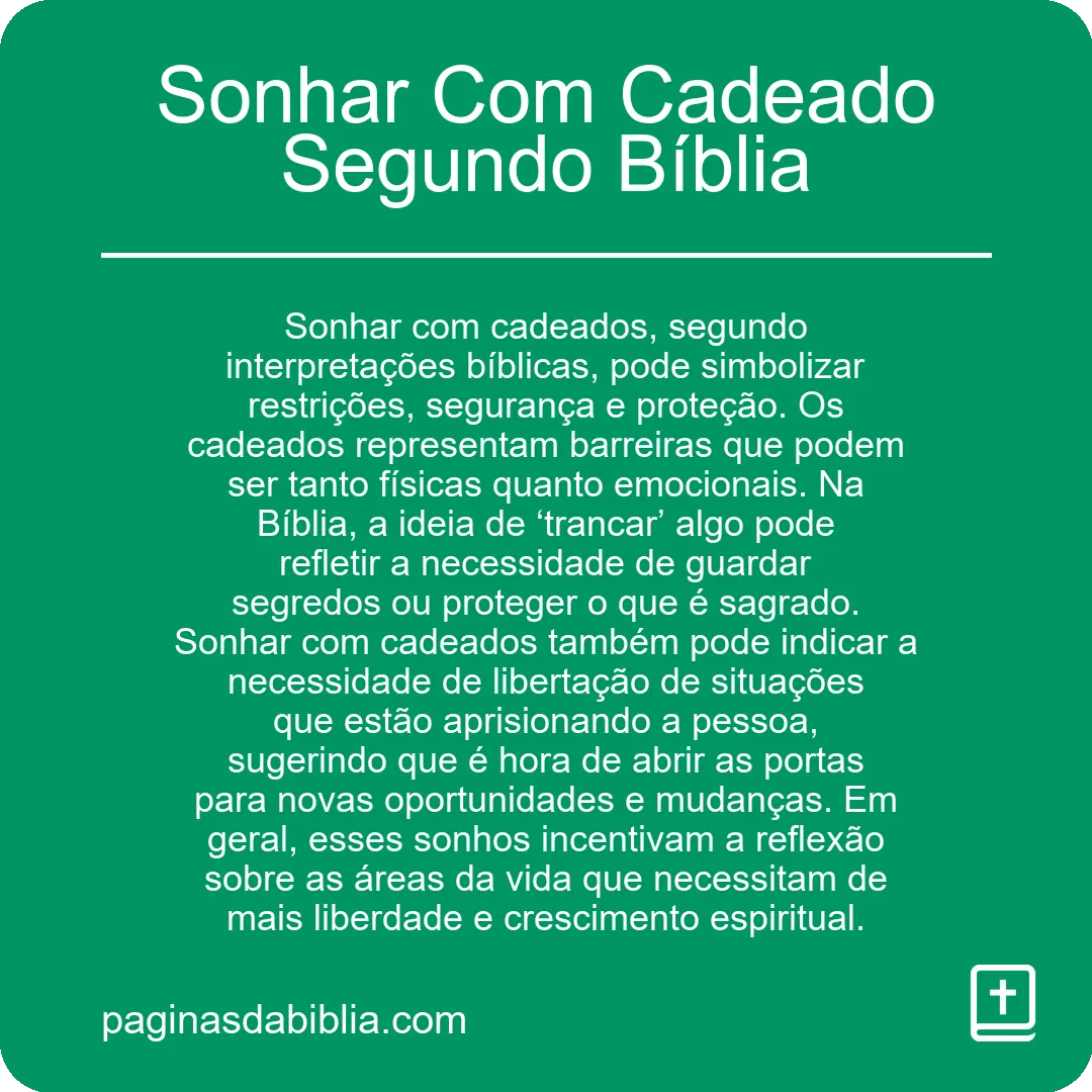 Sonhar Com Cadeado Segundo Bíblia