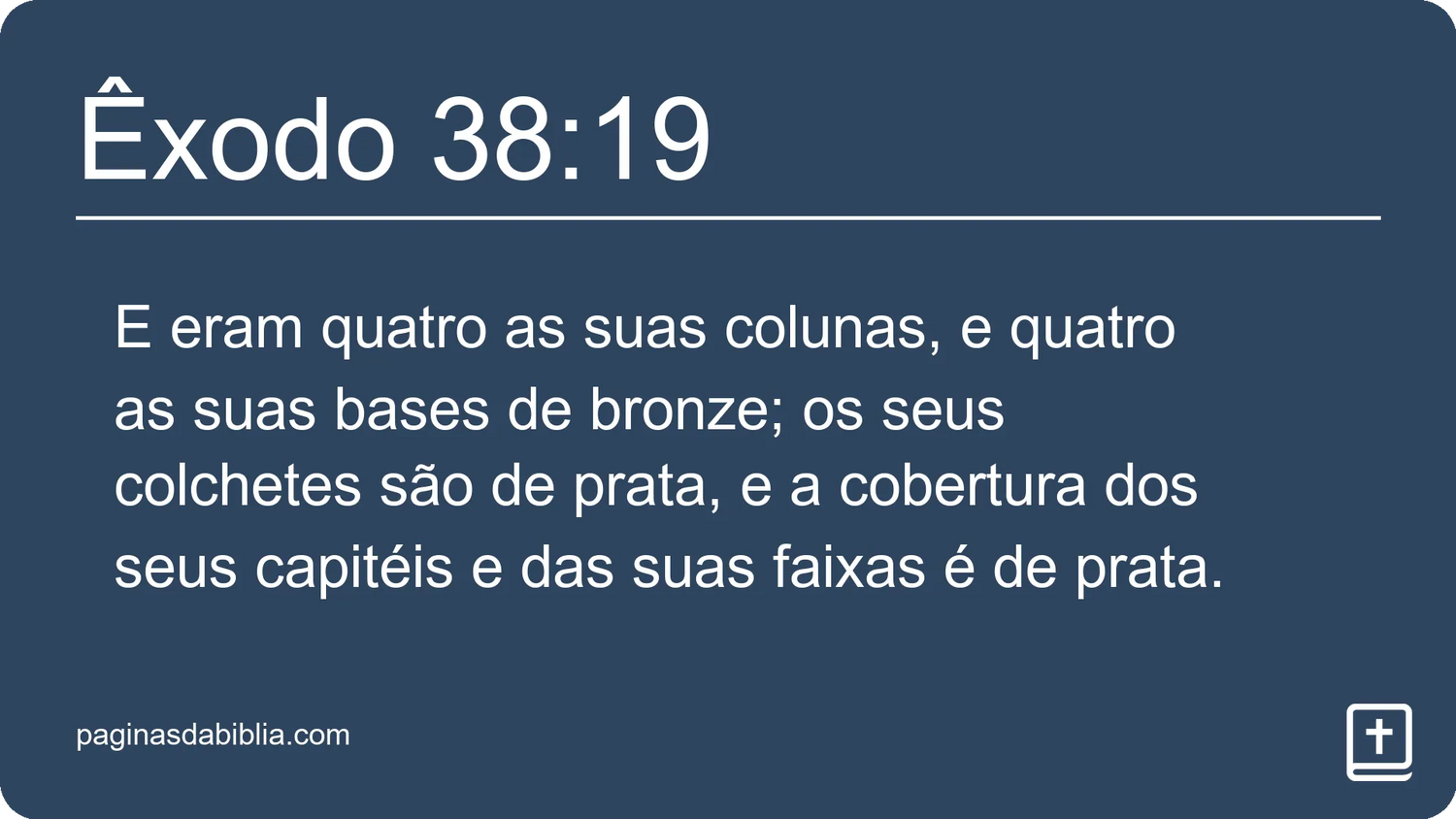 Êxodo 38:19