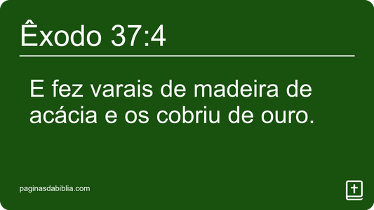 Êxodo 37:4