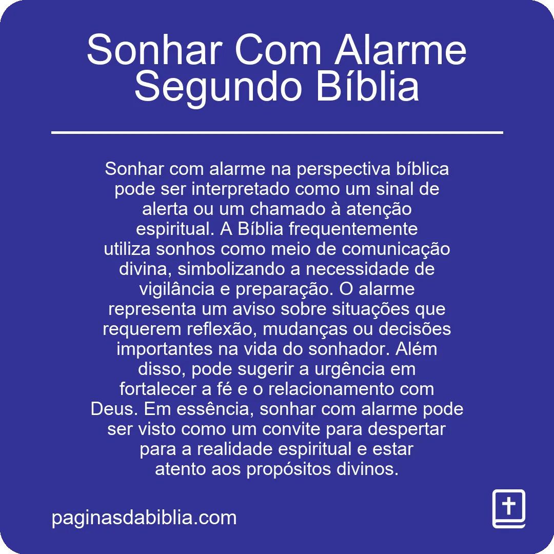 Sonhar Com Alarme Segundo Bíblia