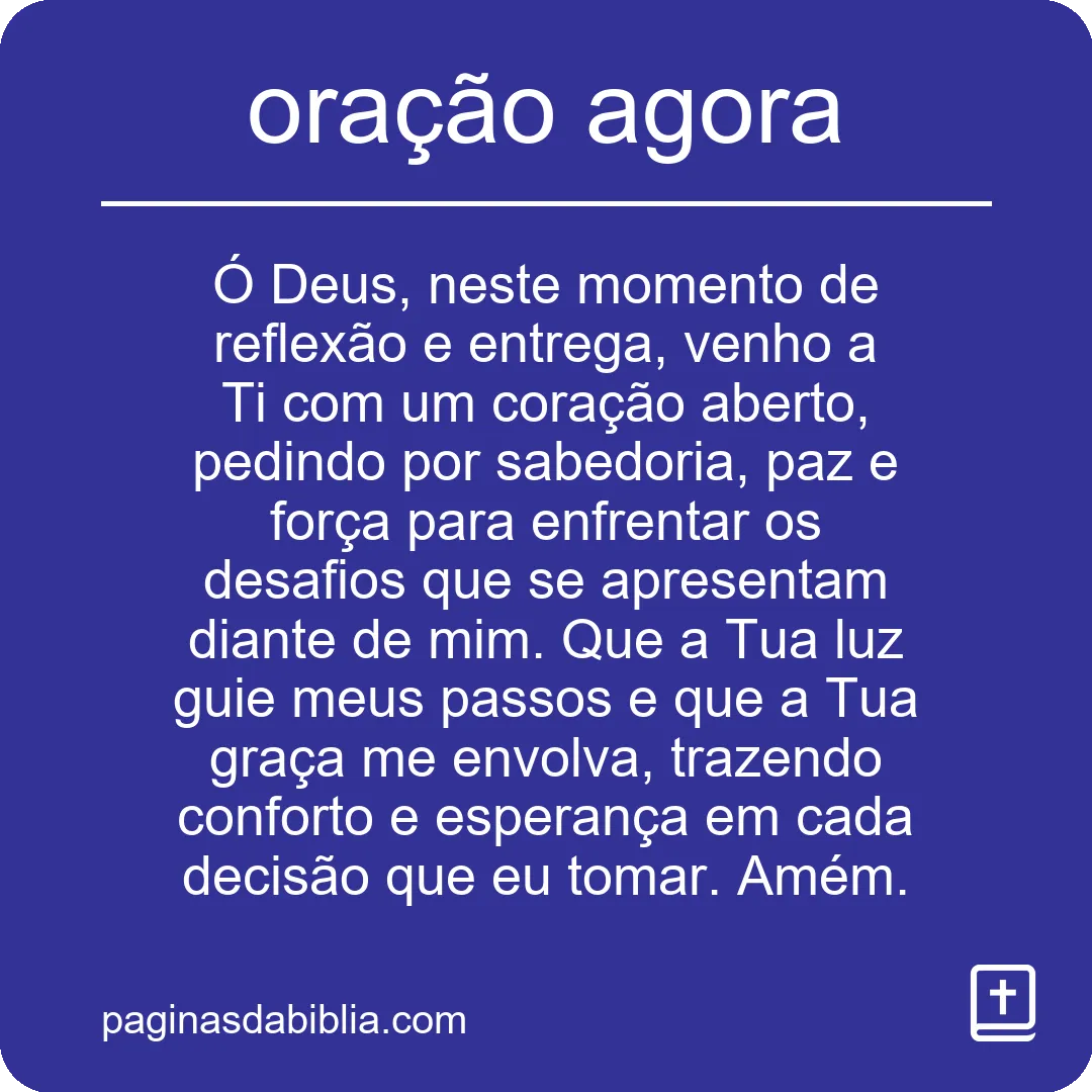 oração agora