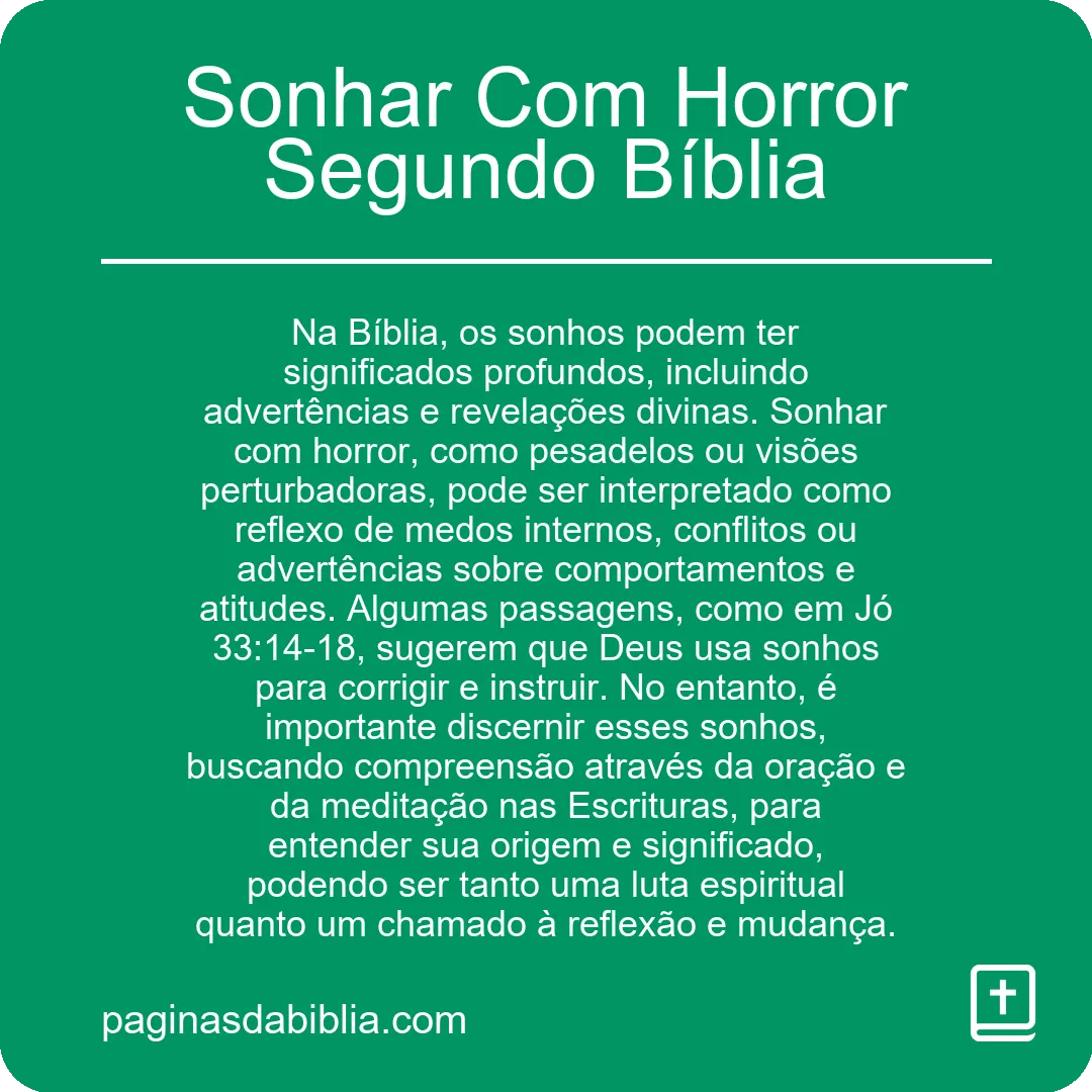 Sonhar Com Horror Segundo Bíblia