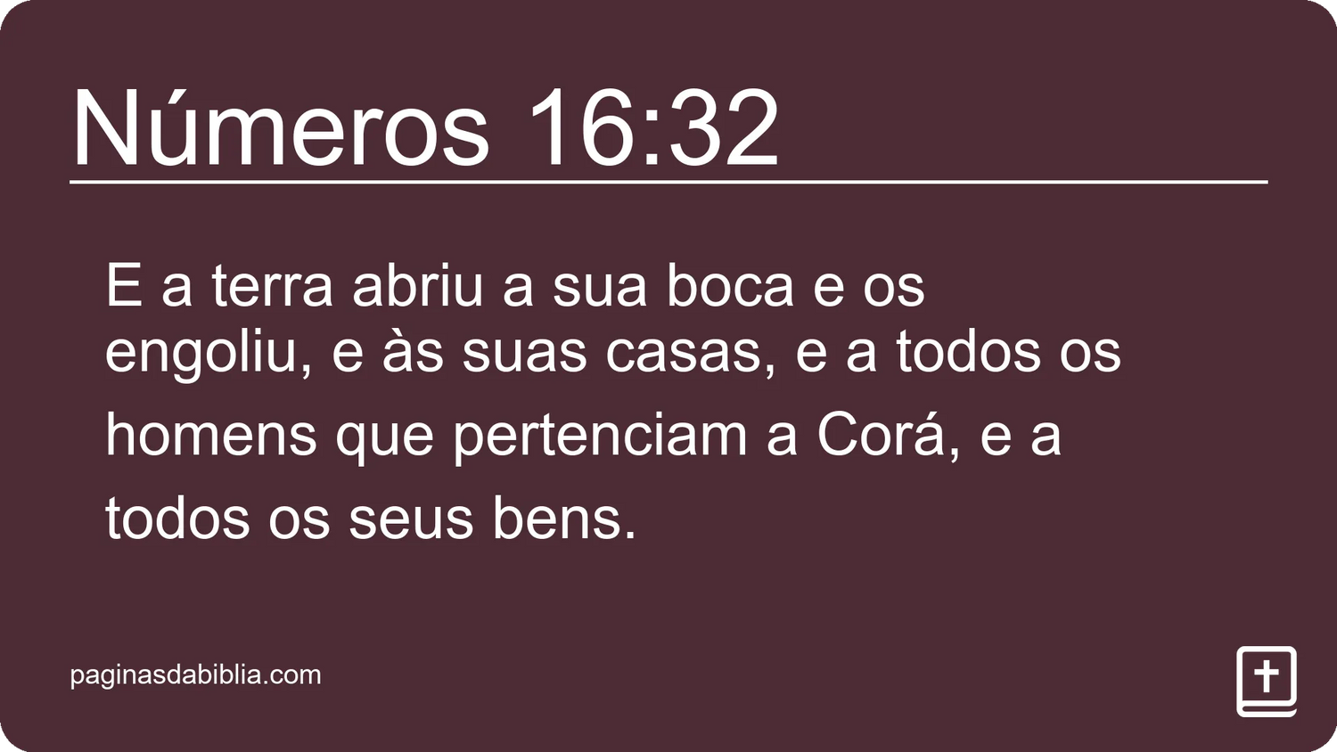 Números 16:32