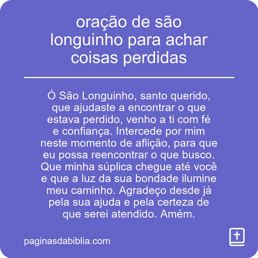 oração de são longuinho para achar coisas perdidas