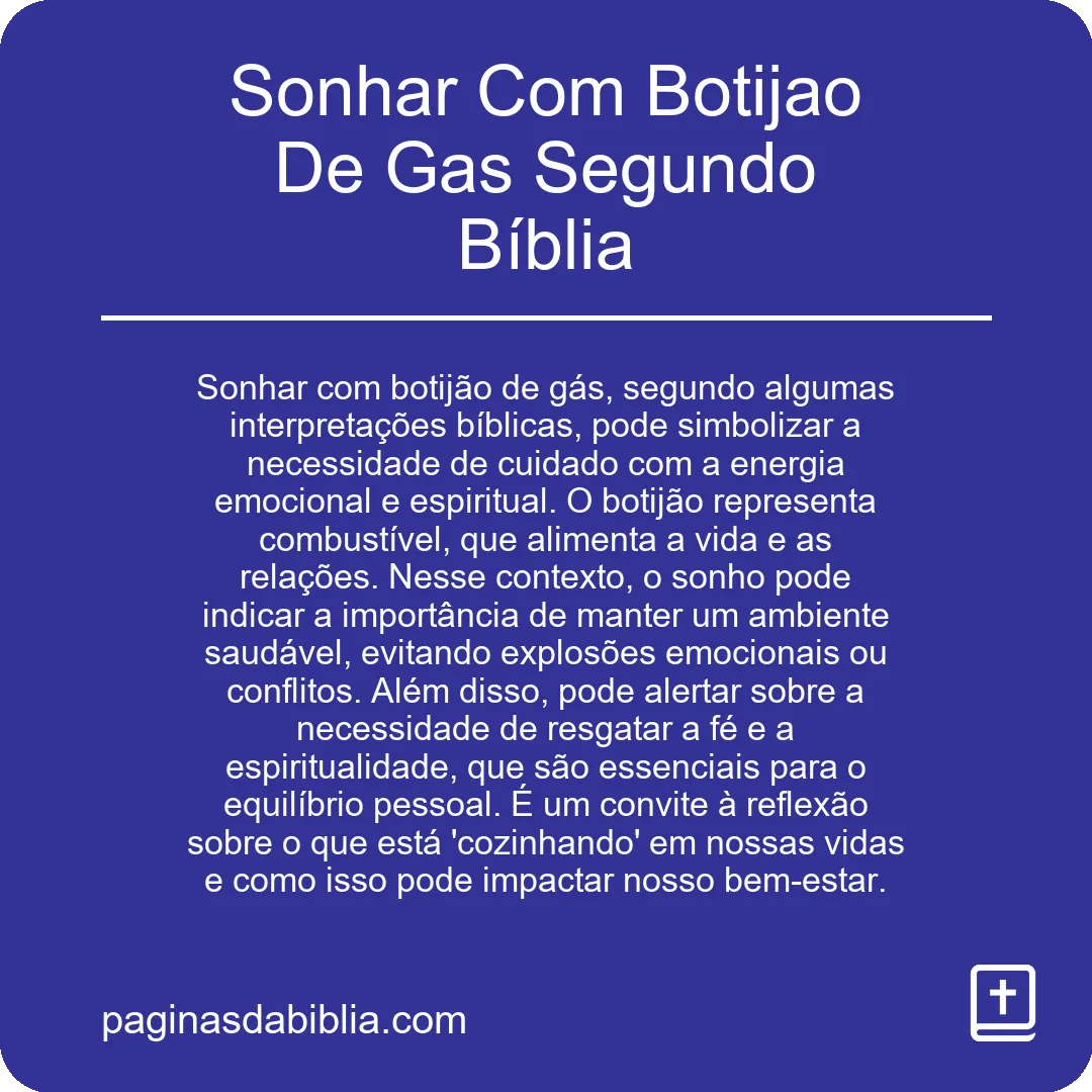 Sonhar Com Botijao De Gas Segundo Bíblia