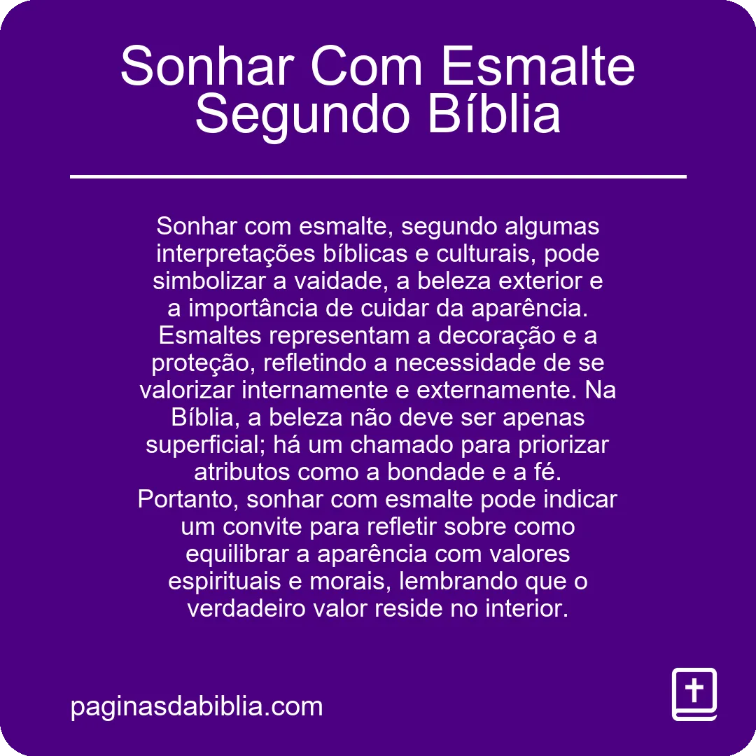 Sonhar Com Esmalte Segundo Bíblia