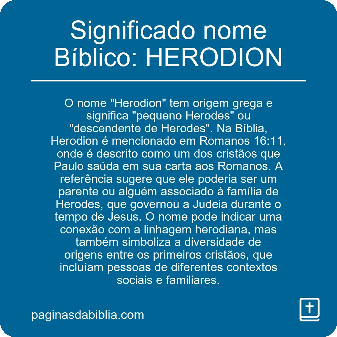 Significado nome Bíblico: HERODION