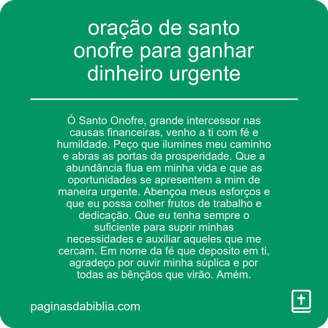 oração de santo onofre para ganhar dinheiro urgente