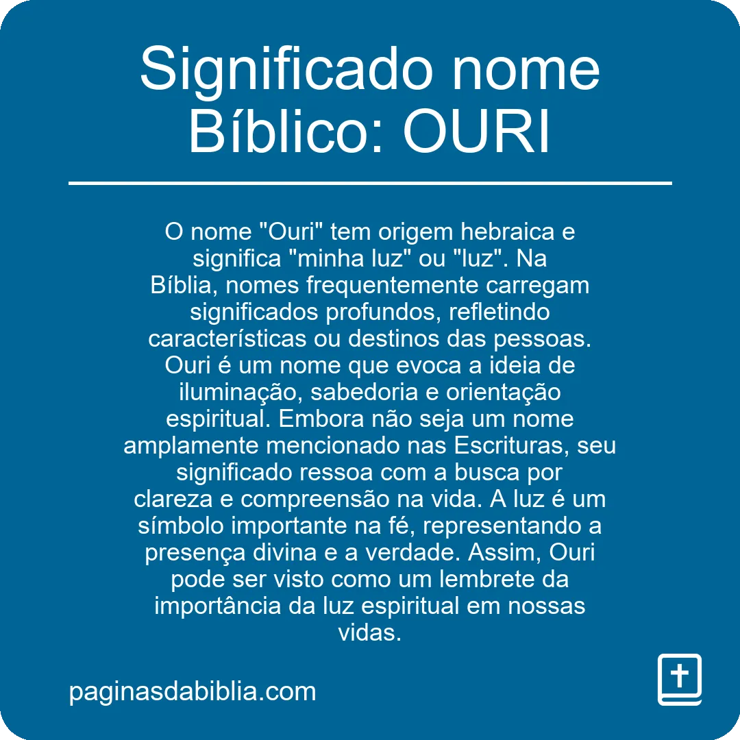 Significado nome Bíblico: OURI