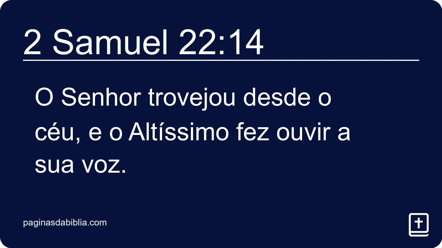 2 Samuel 22:14