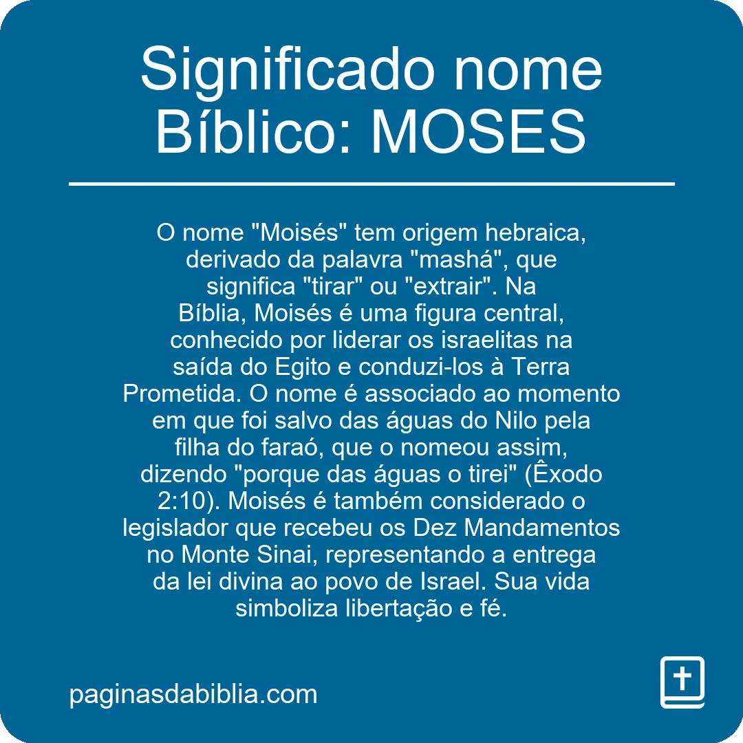 Significado nome Bíblico: MOSES