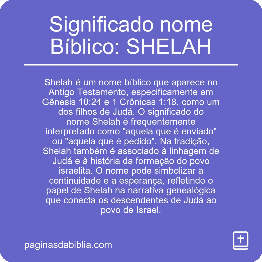 Significado nome Bíblico: SHELAH