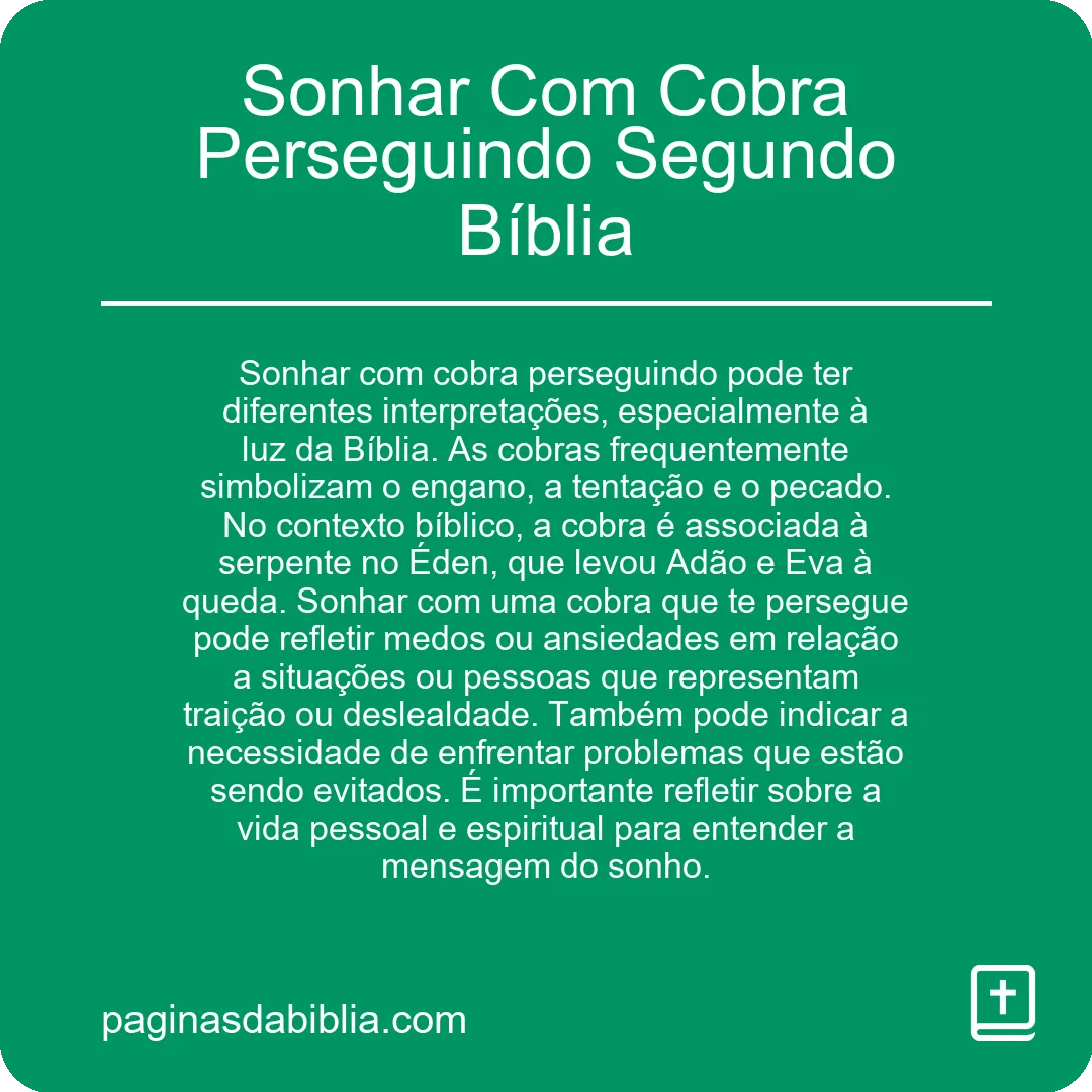 Sonhar Com Cobra Perseguindo Segundo Bíblia