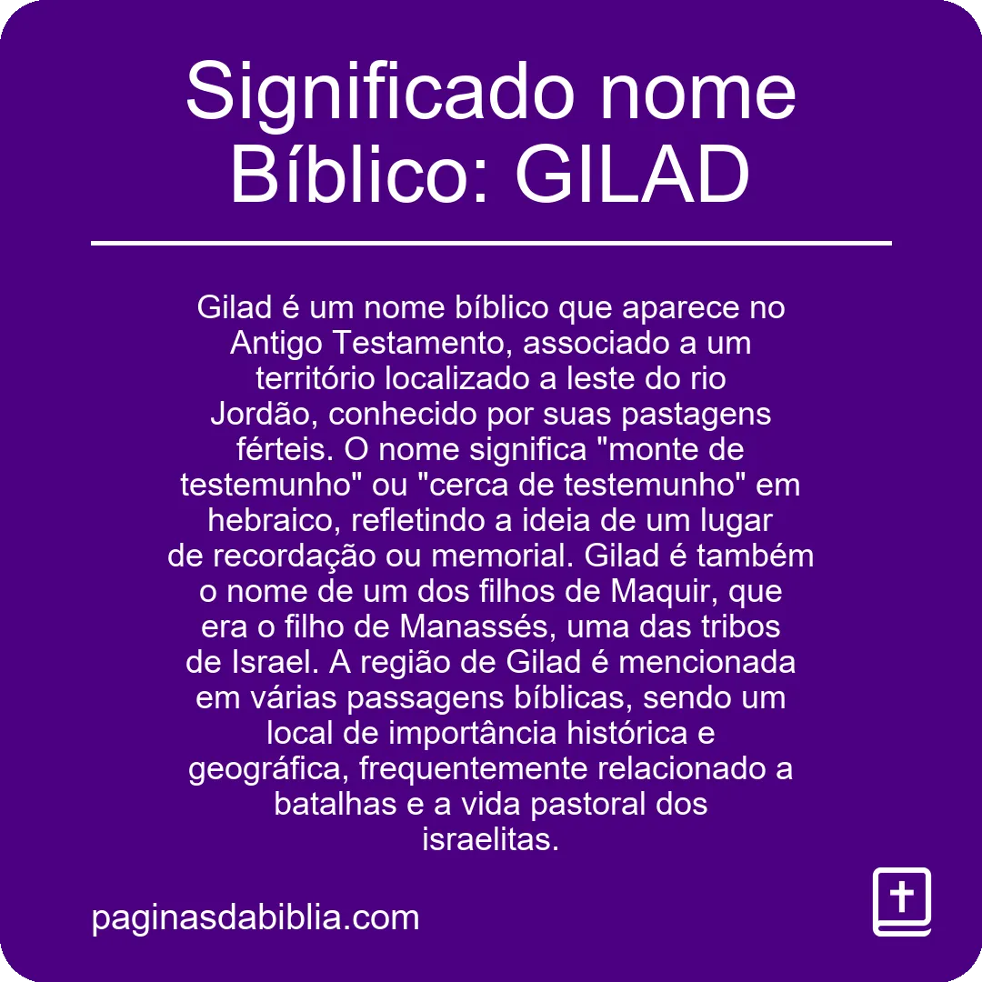 Significado nome Bíblico: GILAD