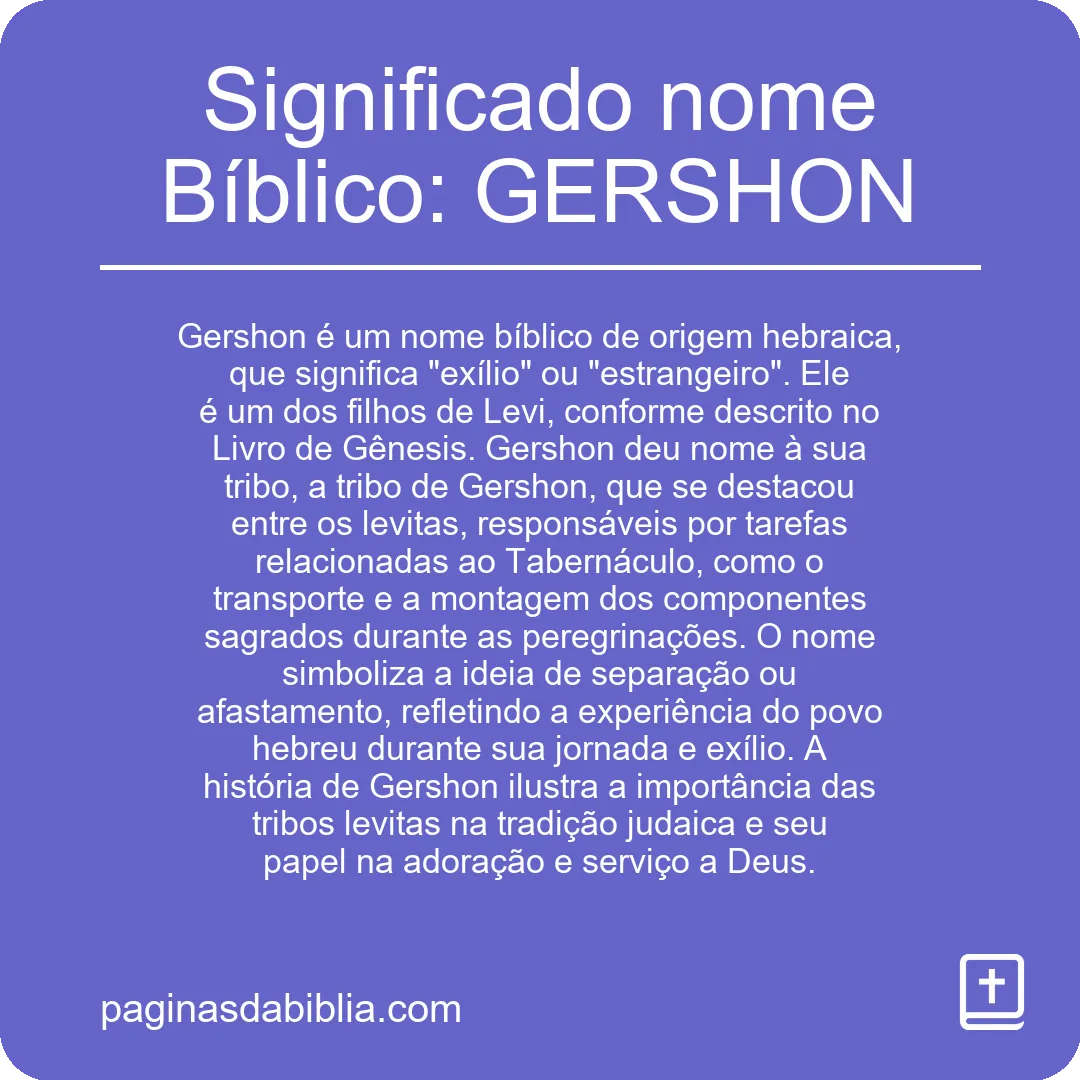 Significado nome Bíblico: GERSHON