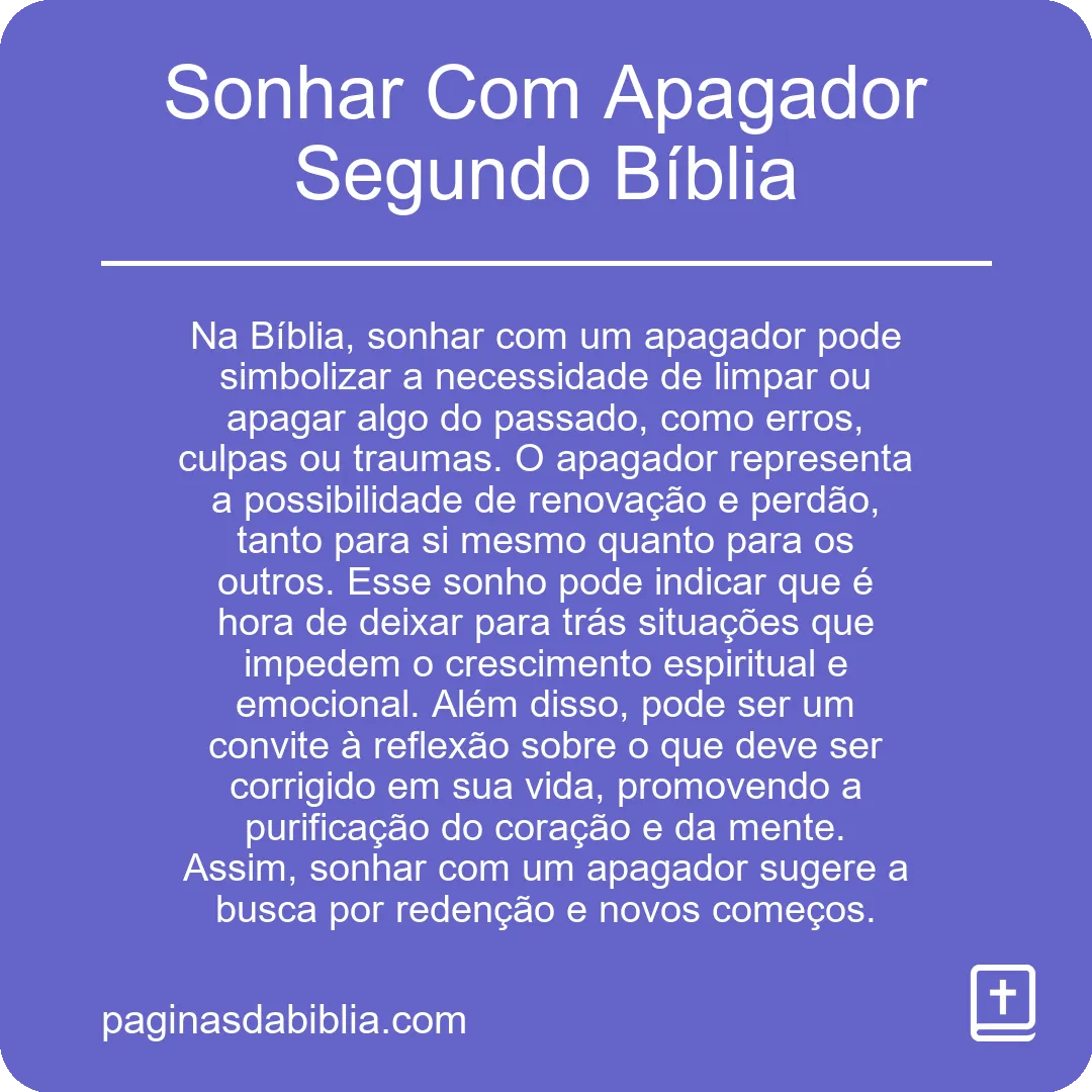 Sonhar Com Apagador Segundo Bíblia