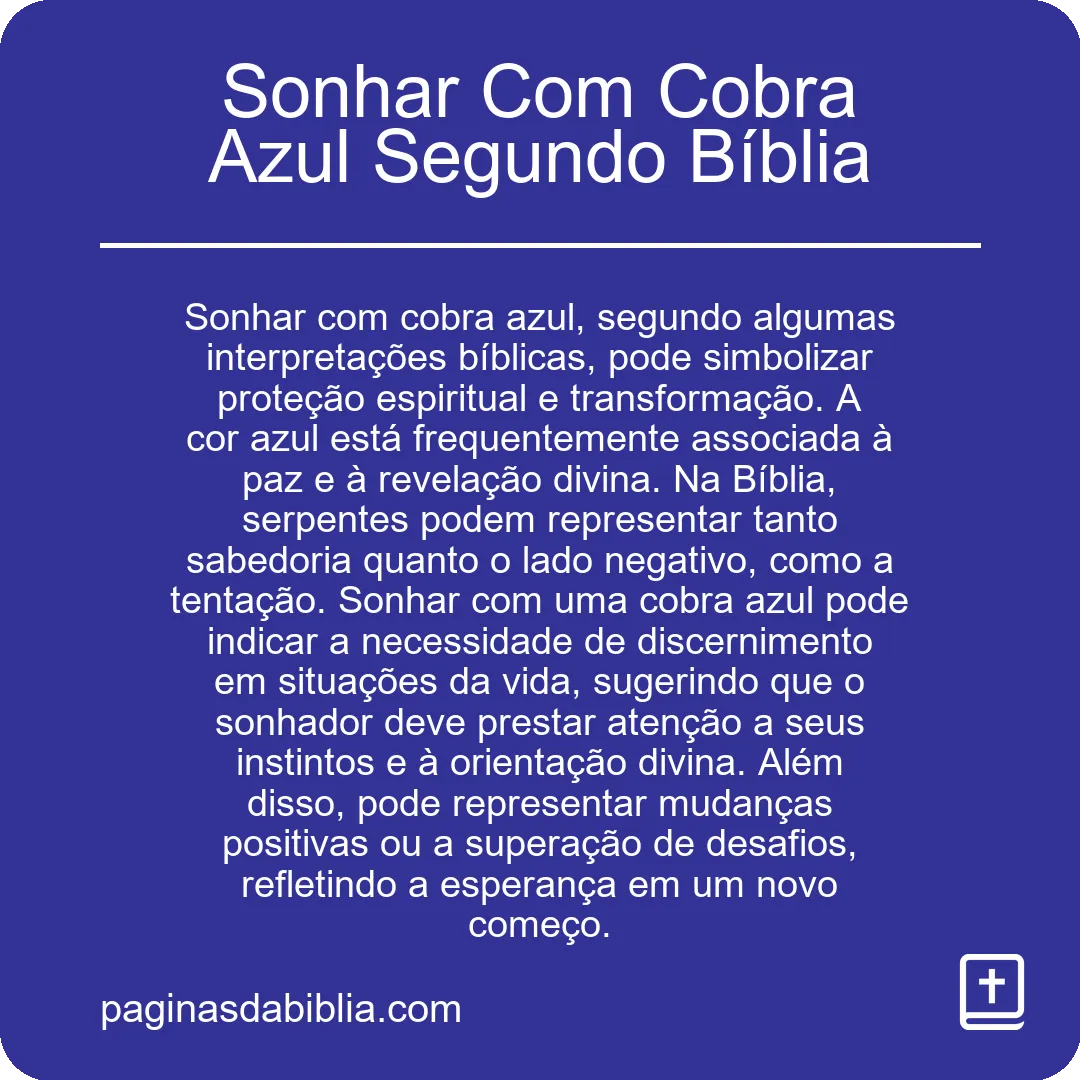 Sonhar Com Cobra Azul Segundo Bíblia