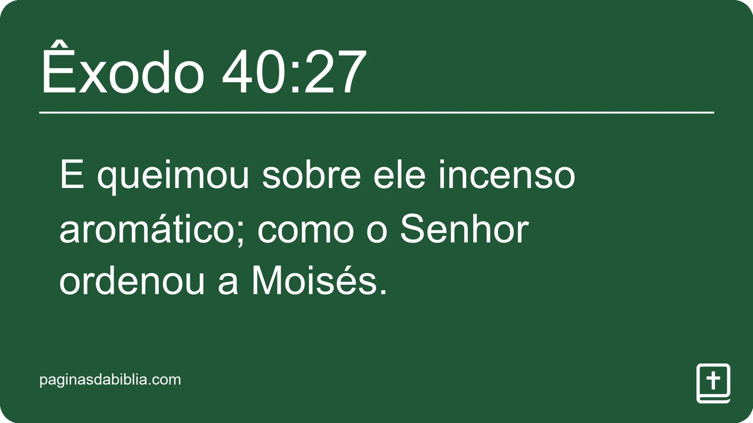 Êxodo 40:27