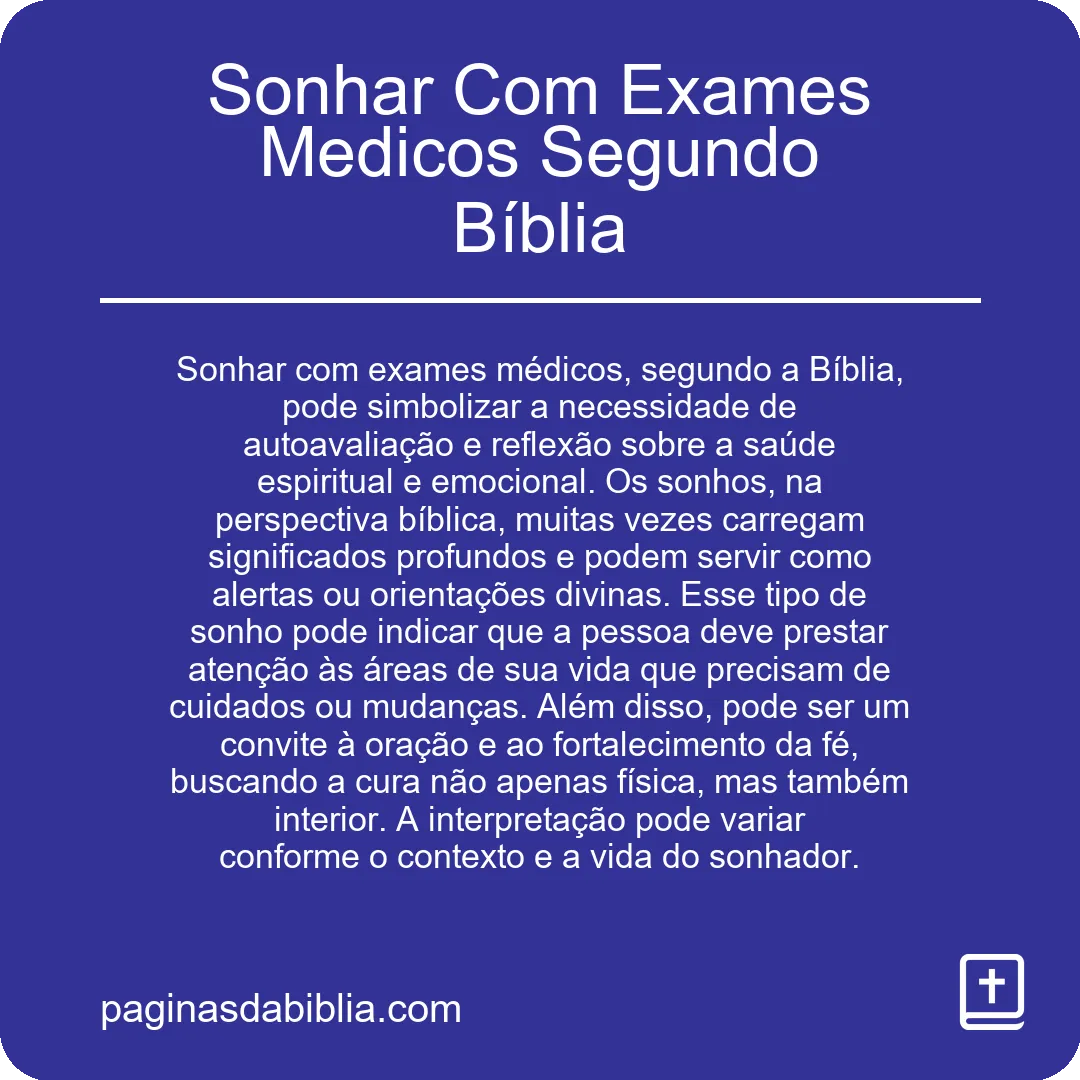 Sonhar Com Exames Medicos Segundo Bíblia