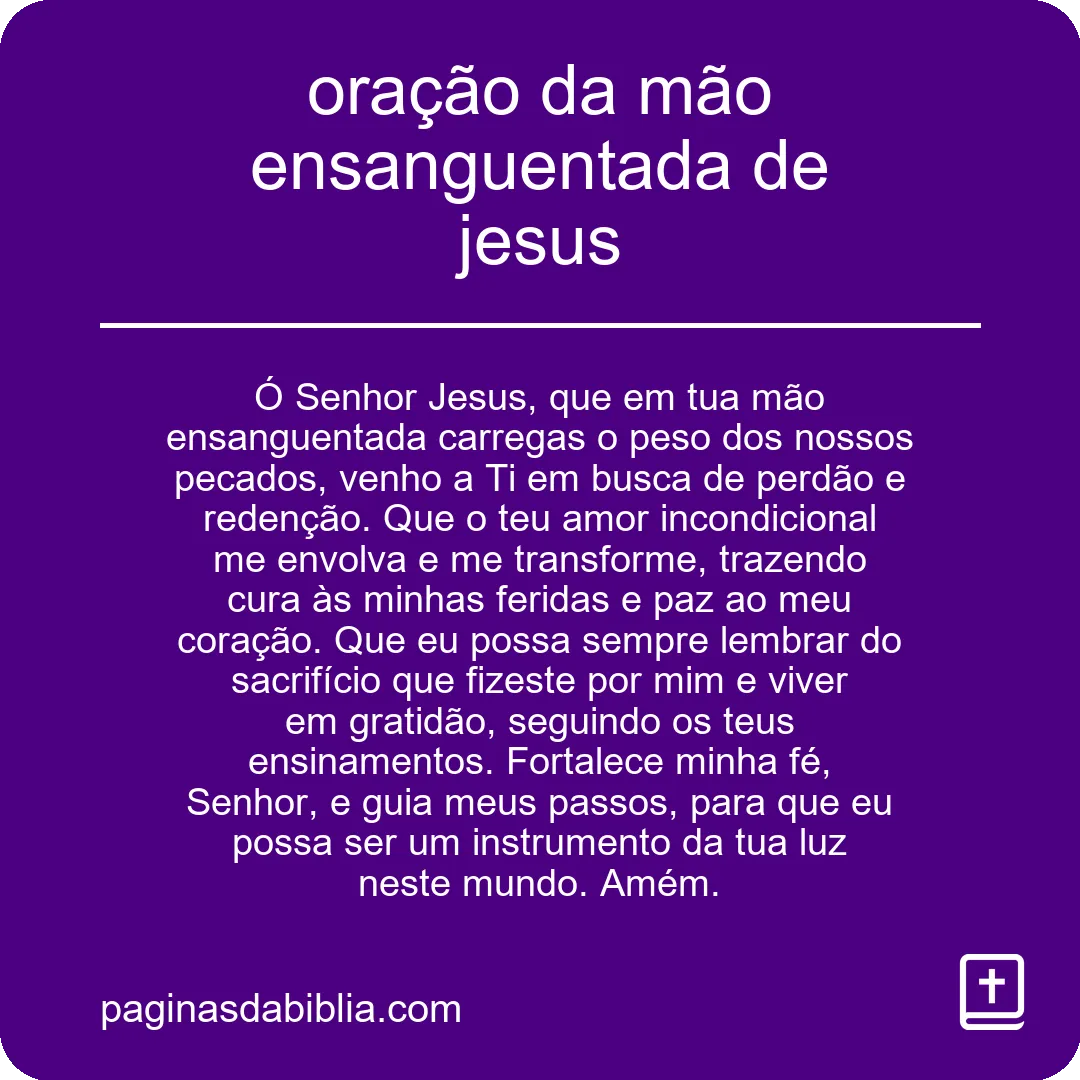 oração da mão ensanguentada de jesus