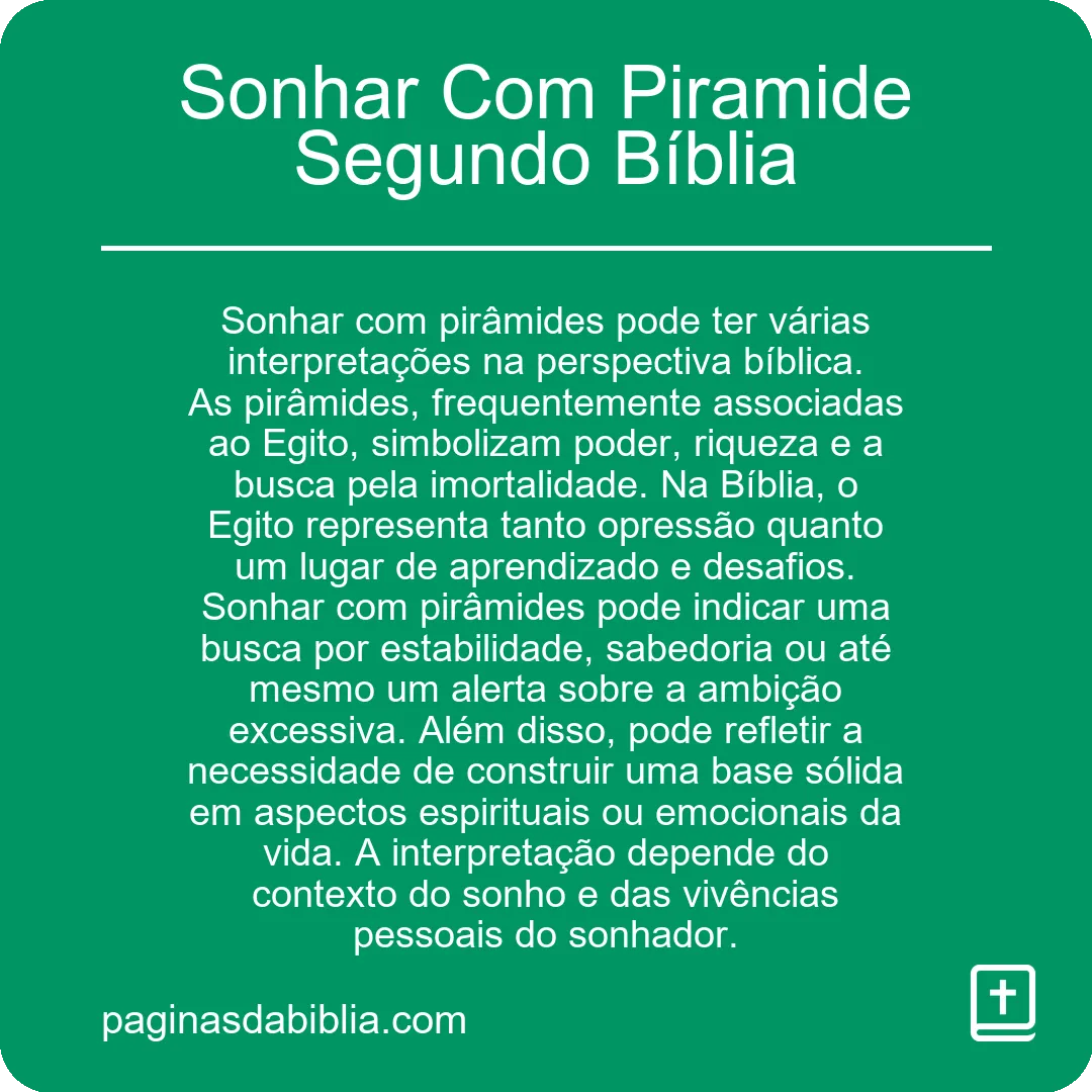 Sonhar Com Piramide Segundo Bíblia