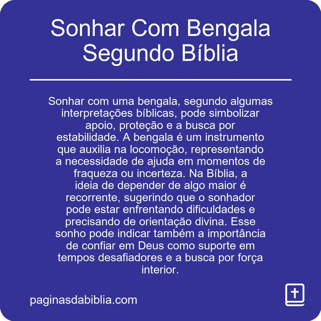 Sonhar Com Bengala Segundo Bíblia