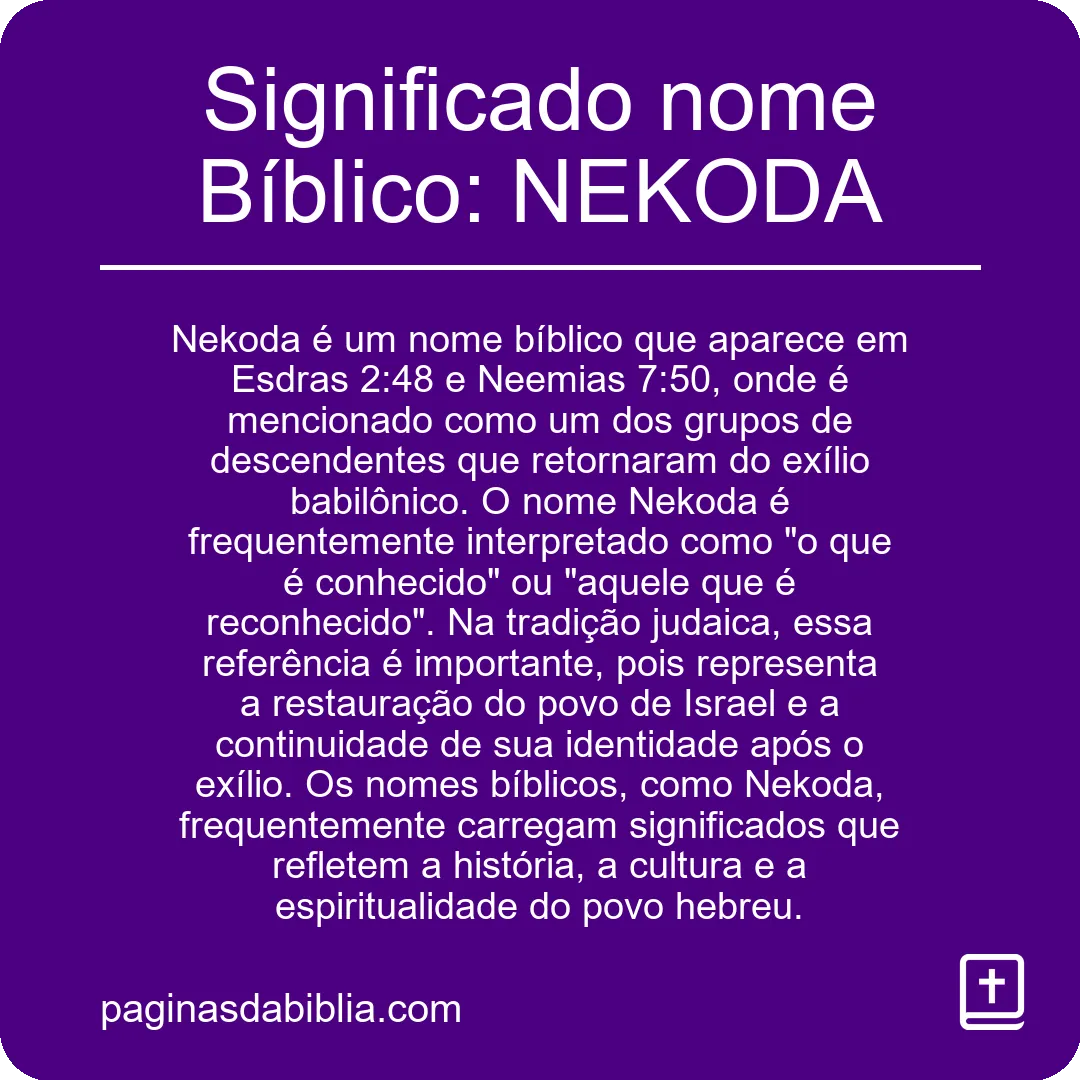 Significado nome Bíblico: NEKODA