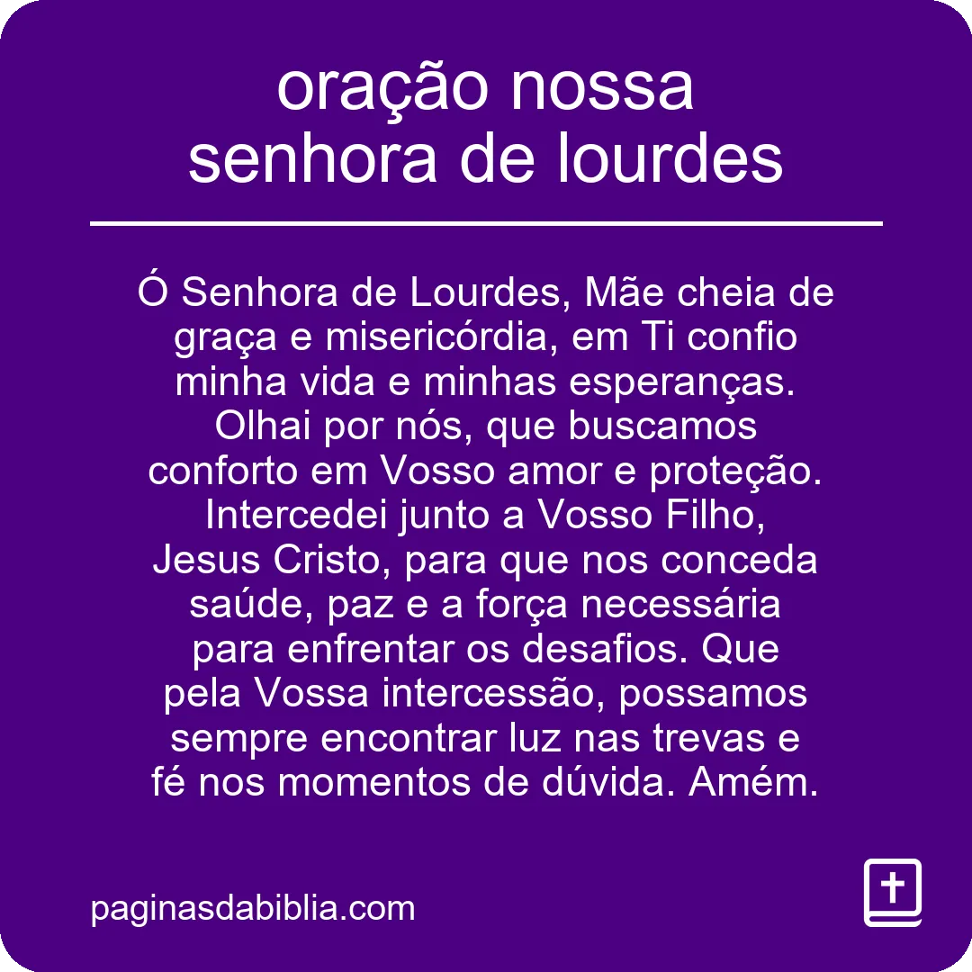 oração nossa senhora de lourdes