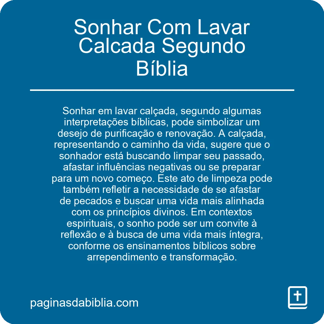 Sonhar Com Lavar Calcada Segundo Bíblia