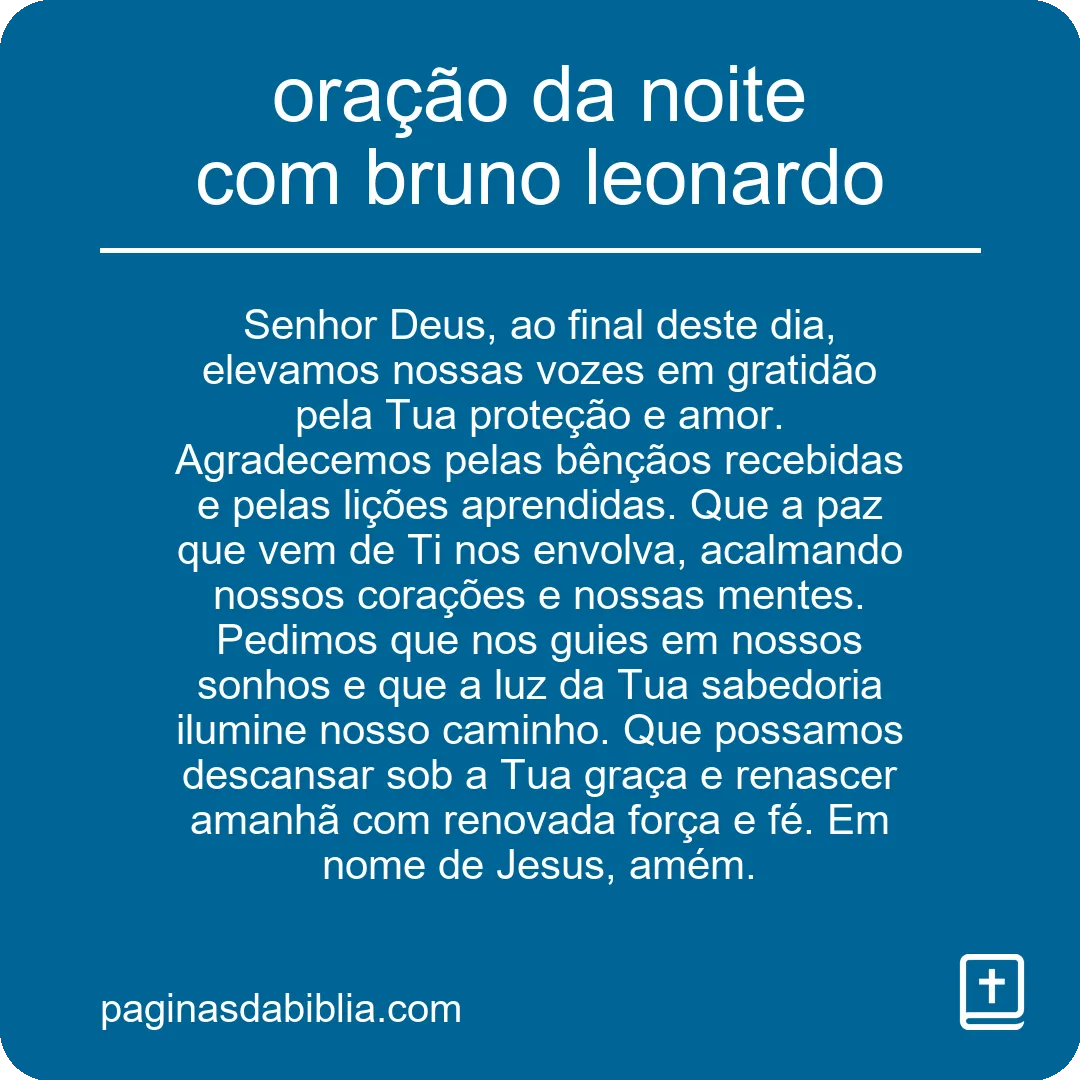 oração da noite com bruno leonardo