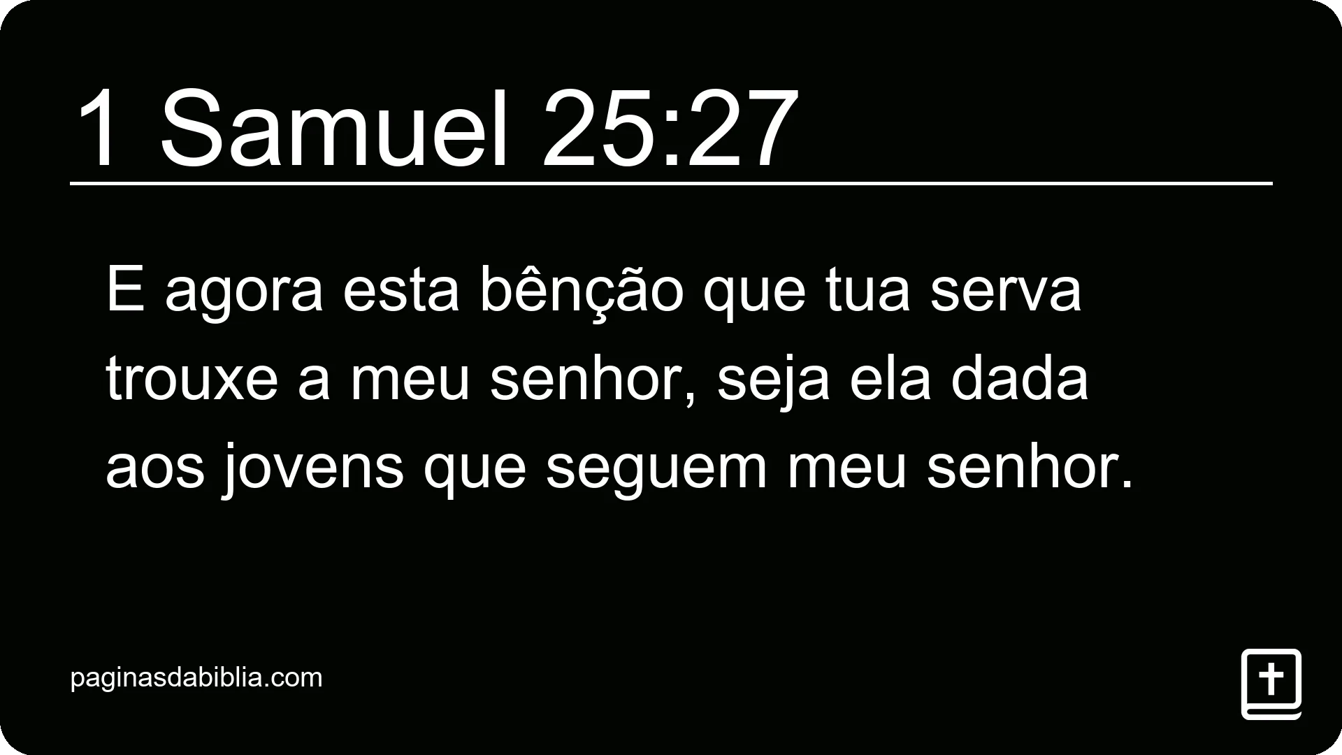 1 Samuel 25:27