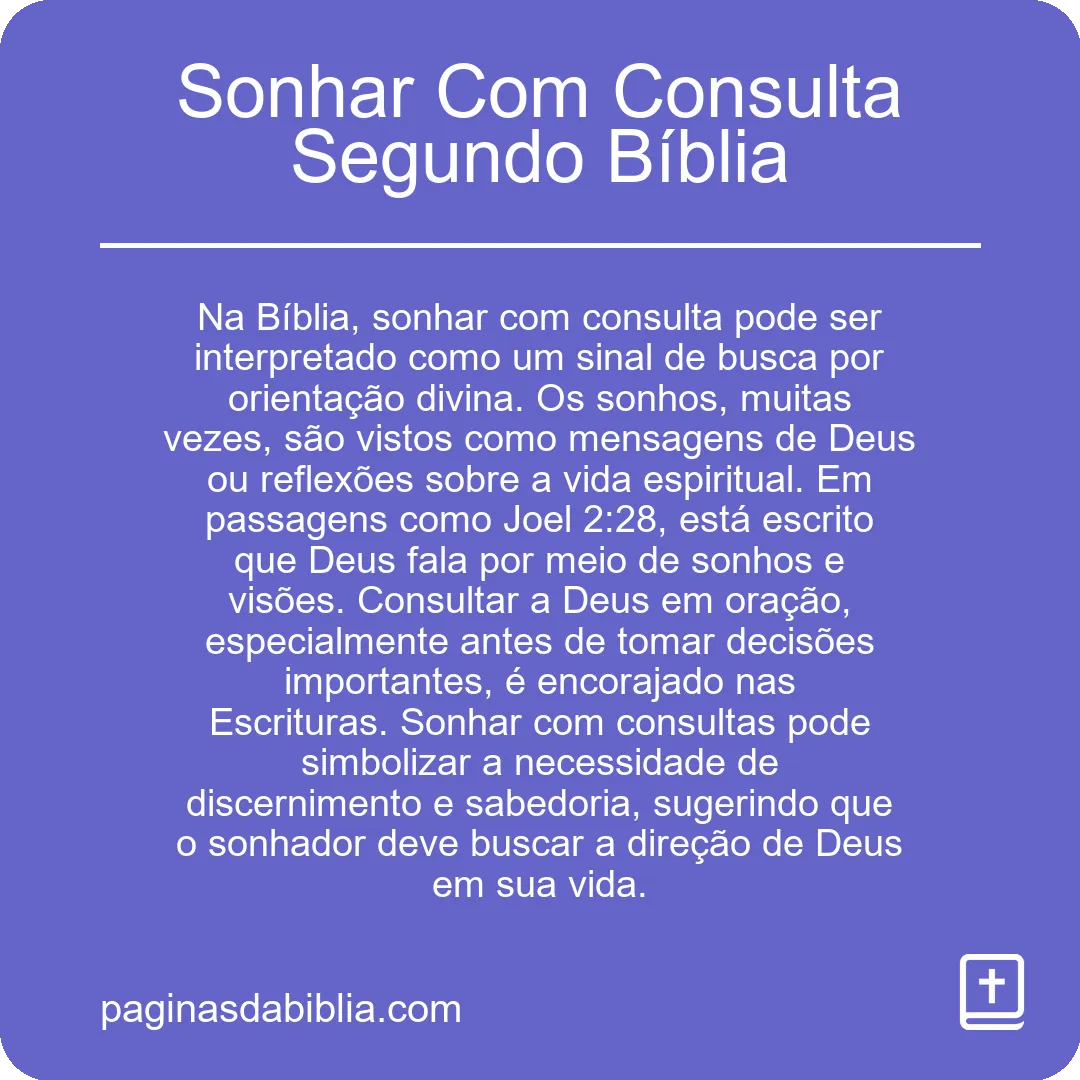 Sonhar Com Consulta Segundo Bíblia