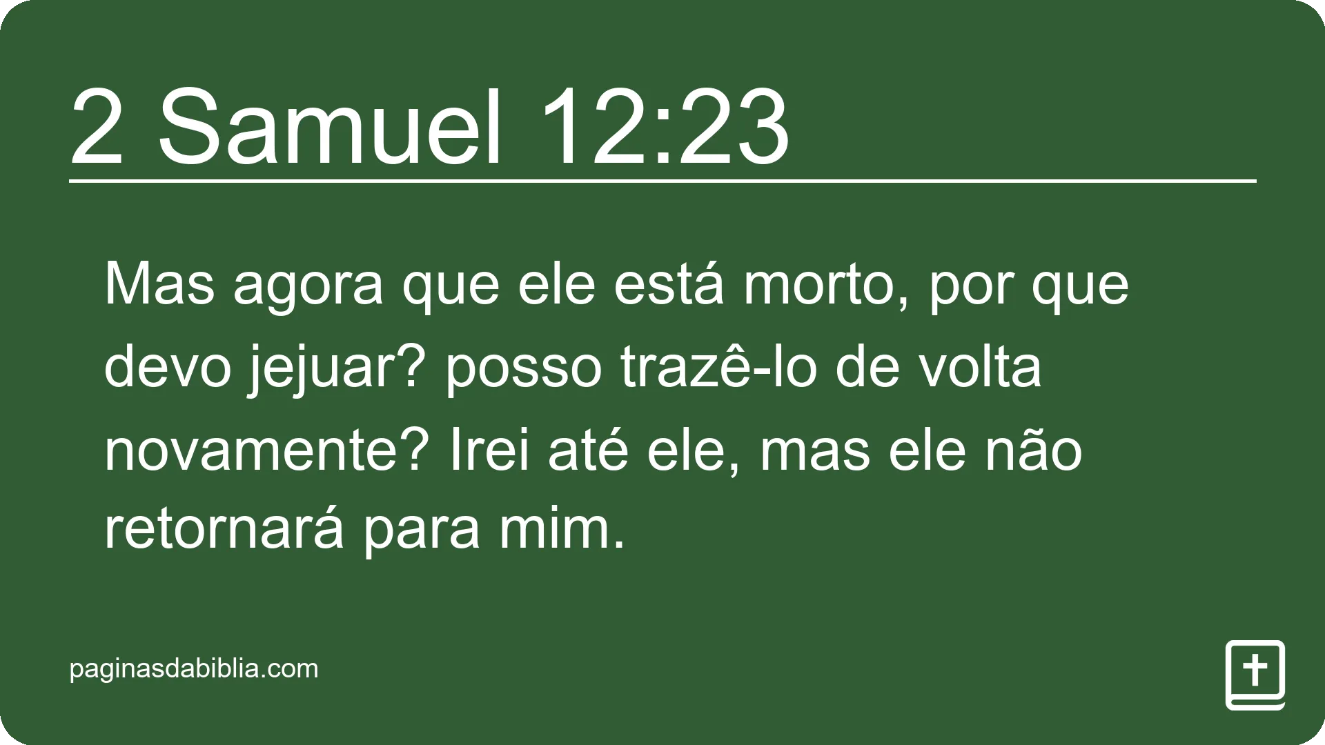 2 Samuel 12:23