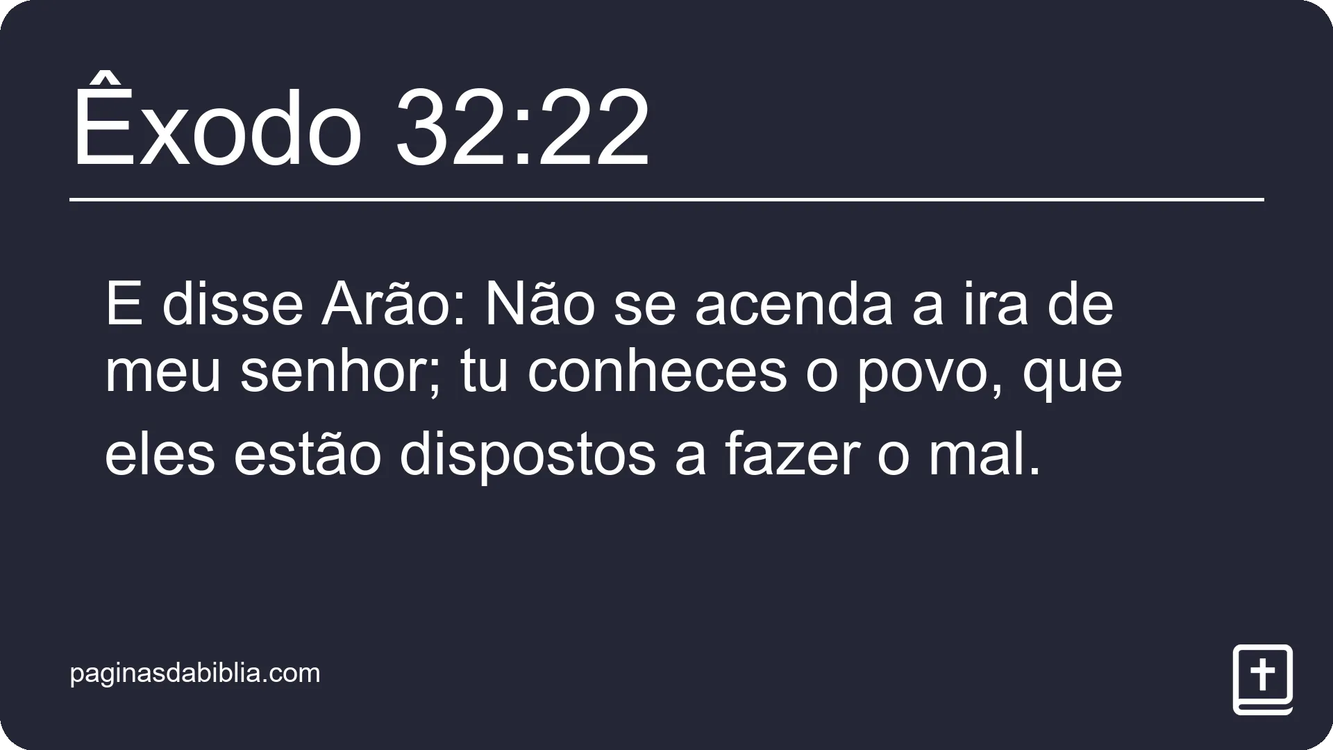 Êxodo 32:22