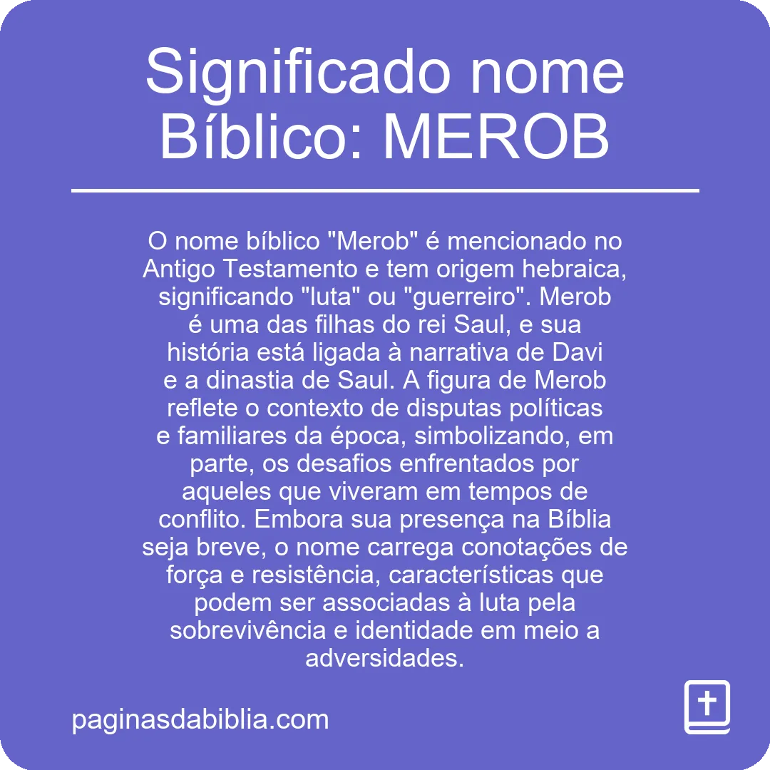 Significado nome Bíblico: MEROB