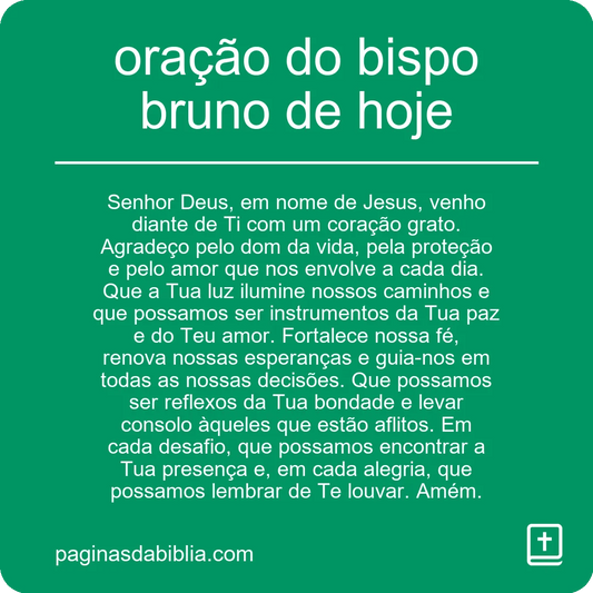 oração do bispo bruno de hoje