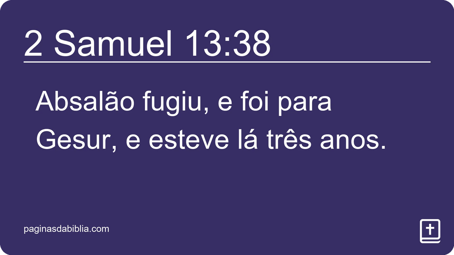 2 Samuel 13:38