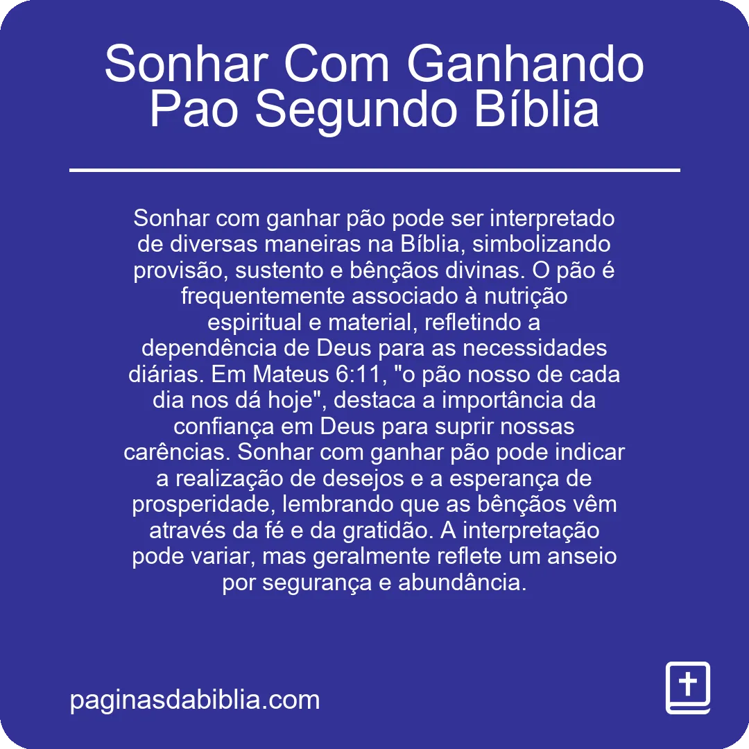 Sonhar Com Ganhando Pao Segundo Bíblia