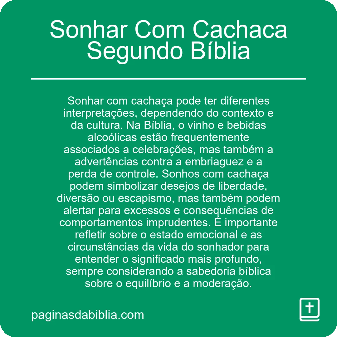 Sonhar Com Cachaca Segundo Bíblia